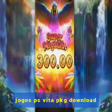 jogos ps vita pkg download